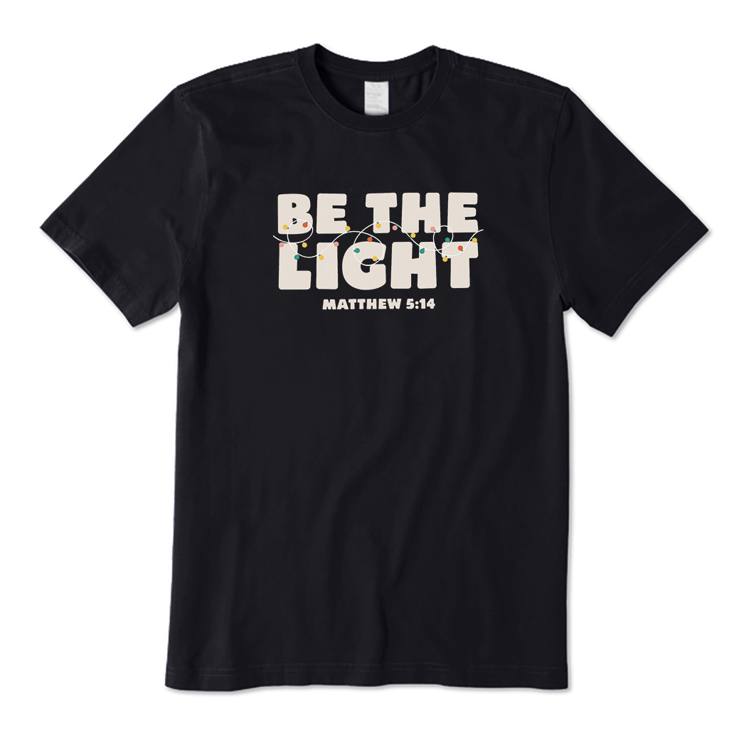 Be The Light T-Shirt