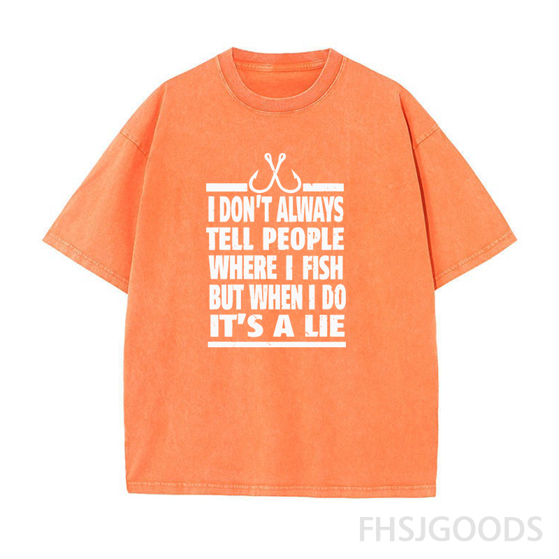 NOT TELL PEOPLE WHERE I FISH Unisex Distressed T-Shirt