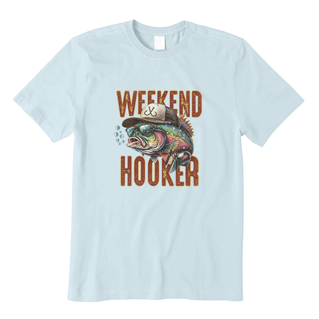 Weekend Hooker T-shirt