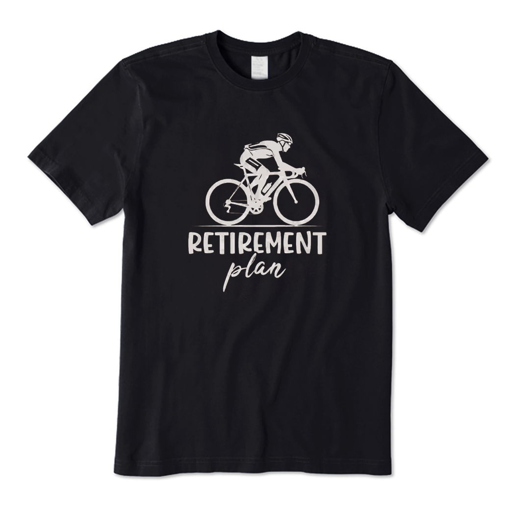 Retirement Plan Cycling T-Shirt