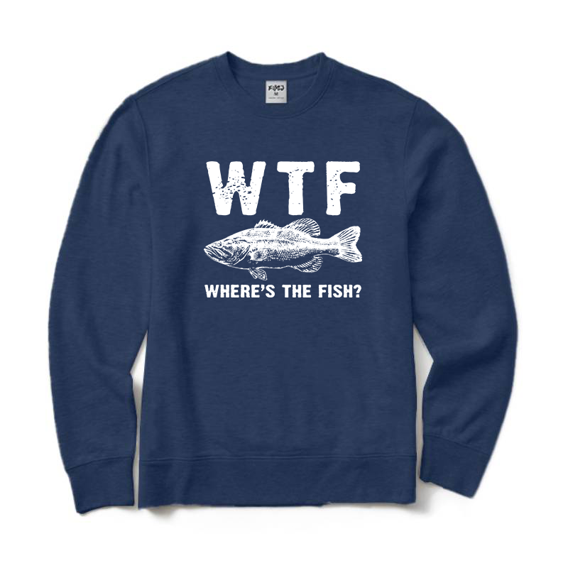 WTF Where's The Fish bass Sweatshirt