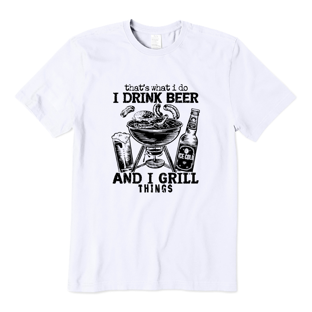 Drink Beer And Grill T-shirt