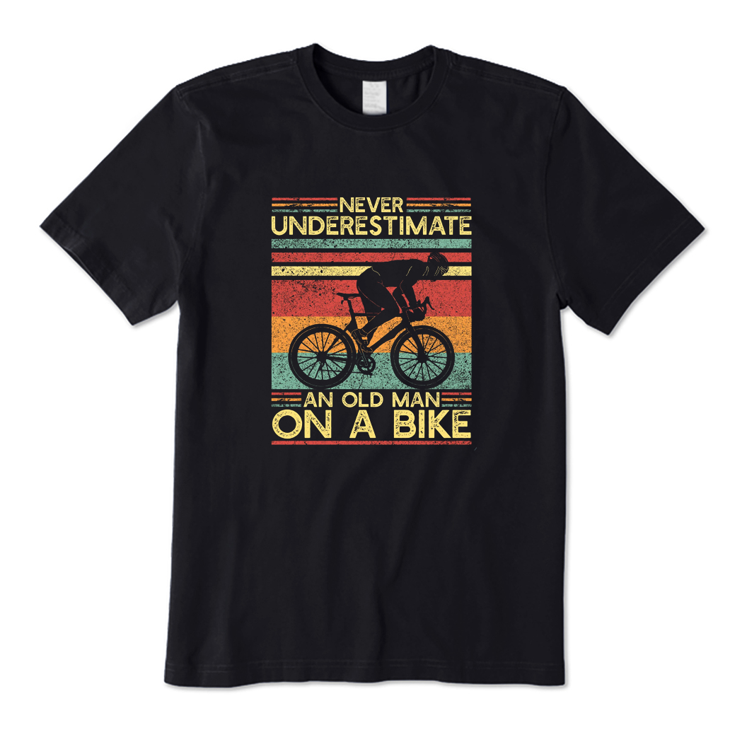 Never Underestimate An Old Man on A Bike T-shirt