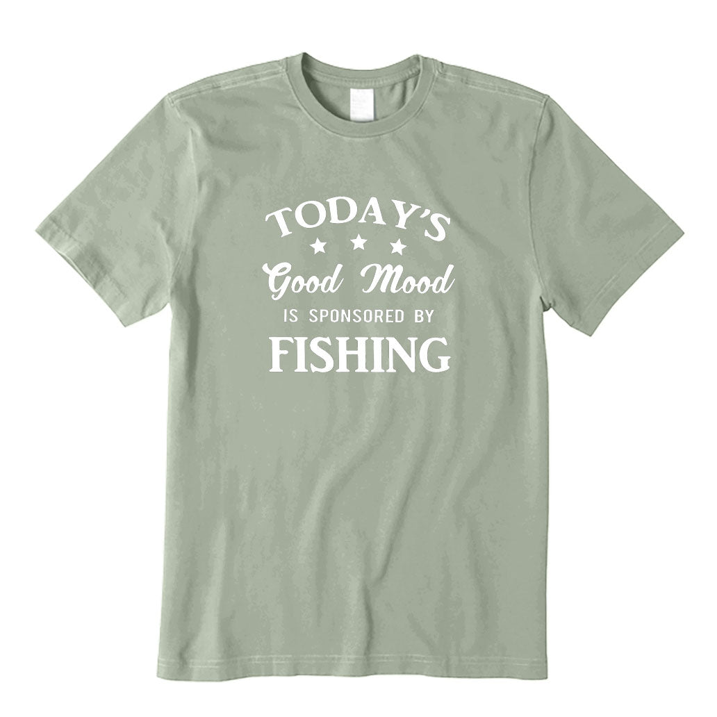 Today's Good Mood Is Sponsored By Fishing T-Shirt