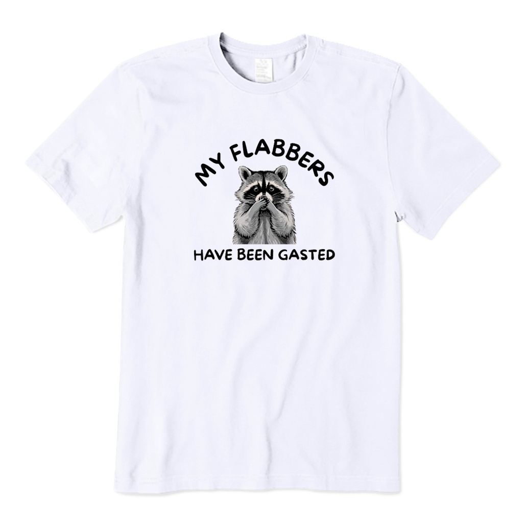 My Flabbers Have Been Gasted T-Shirt