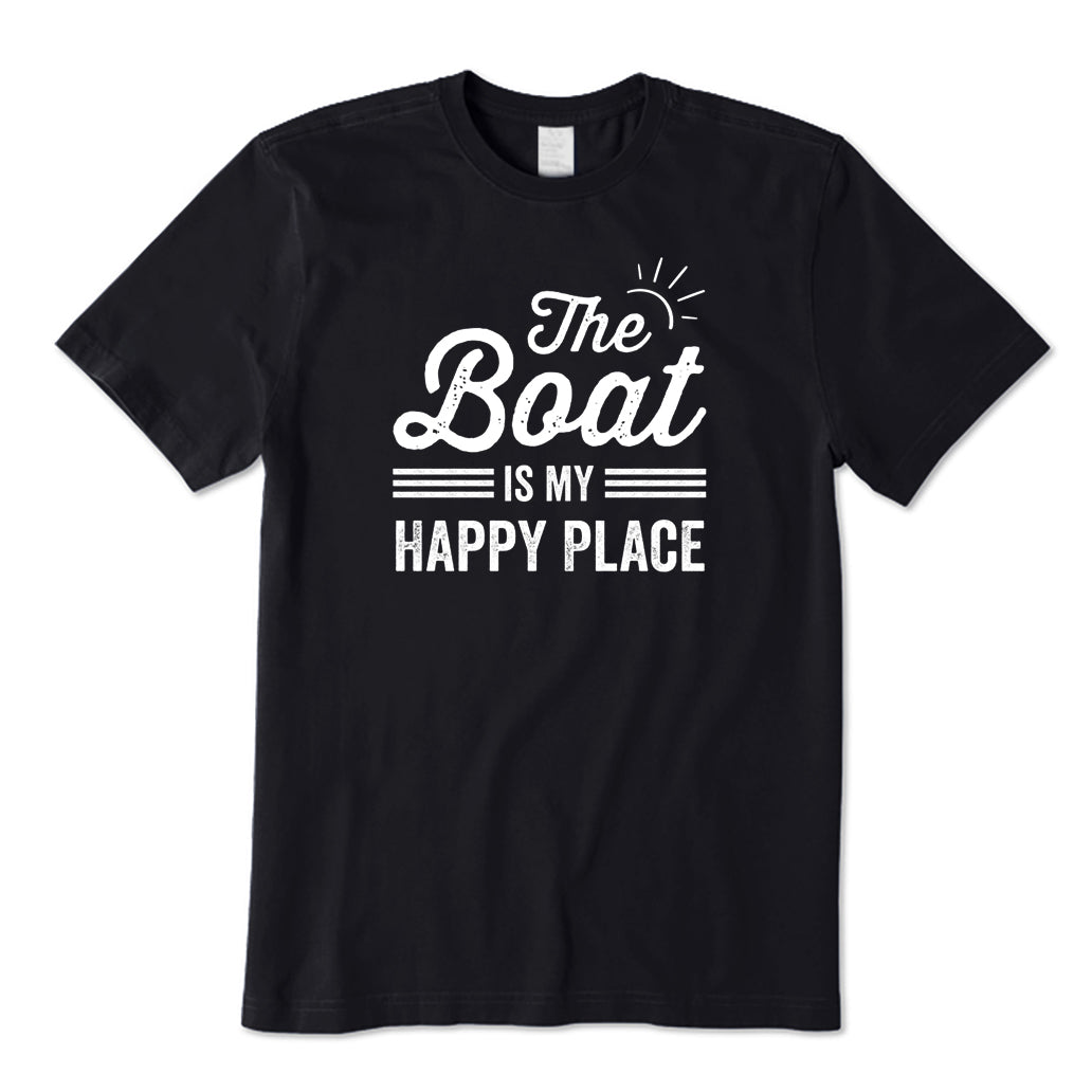 The Boat Is My Happy Place T-Shirt