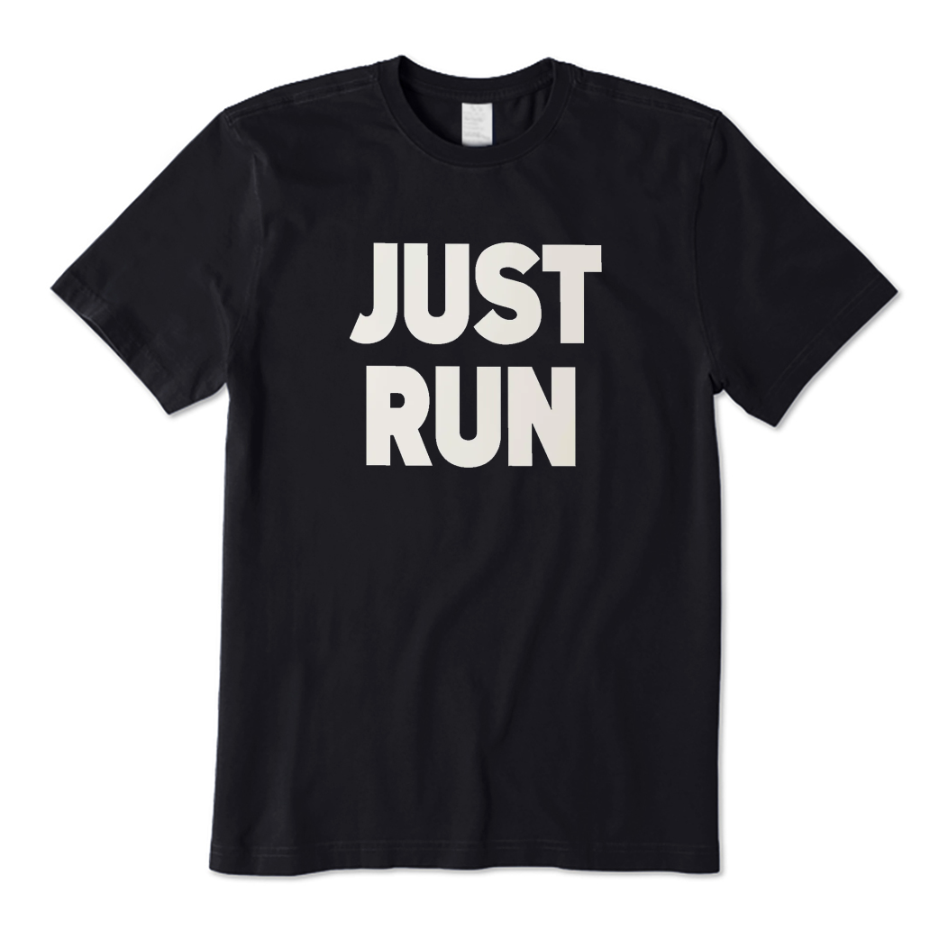 Just Run T-shirt