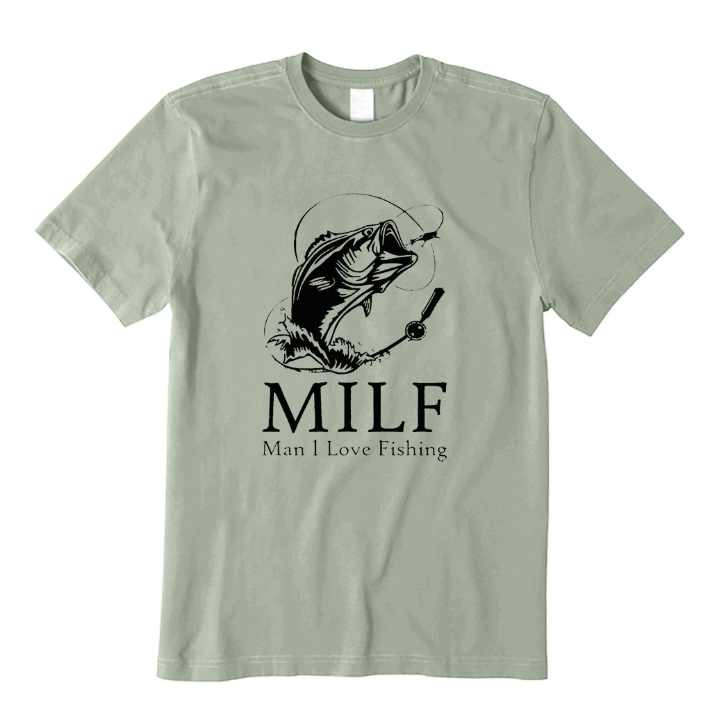 Man I Love Fishing T-Shirt