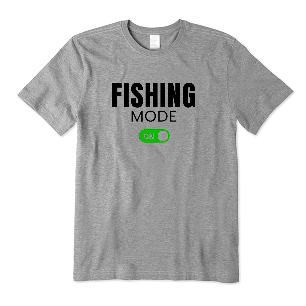 Fishing Mode T-Shirt