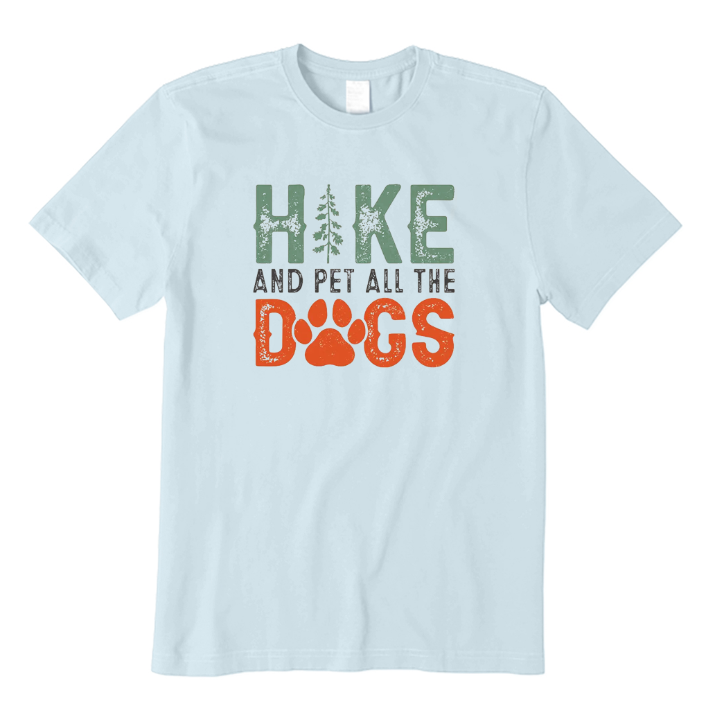 Hike and Pet All The Dogs T-Shirt