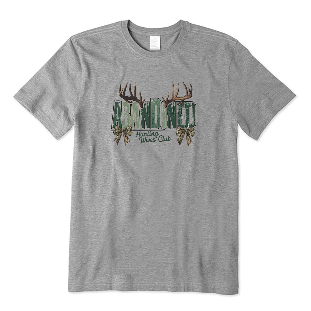 Abandoned Hunting Wives Club T-Shirt
