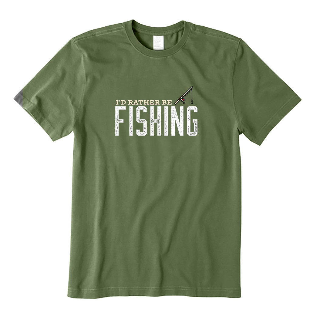 I'd Rather Be Fishing T-Shirt