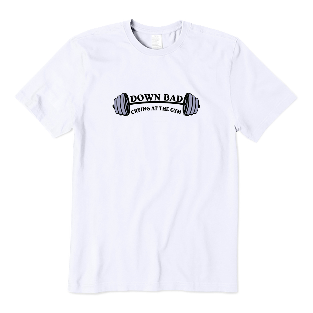 Down Bad Crying at the Gym T-shirt