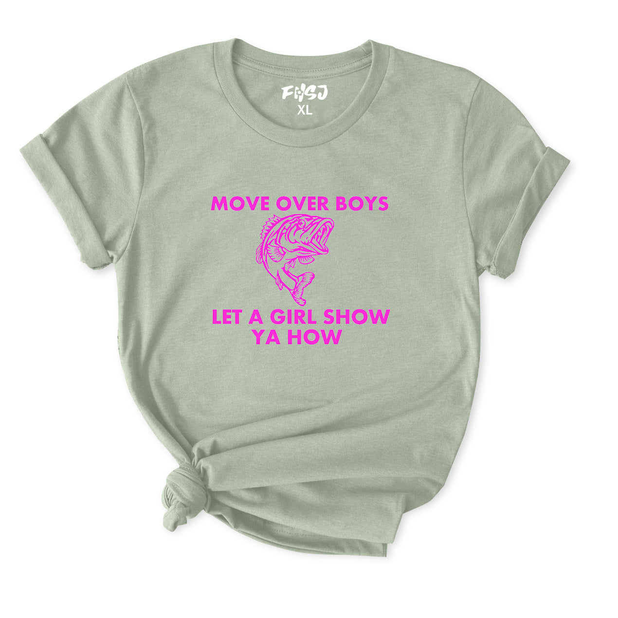 Move over boys let a girl show ya how T-Shirt for Women