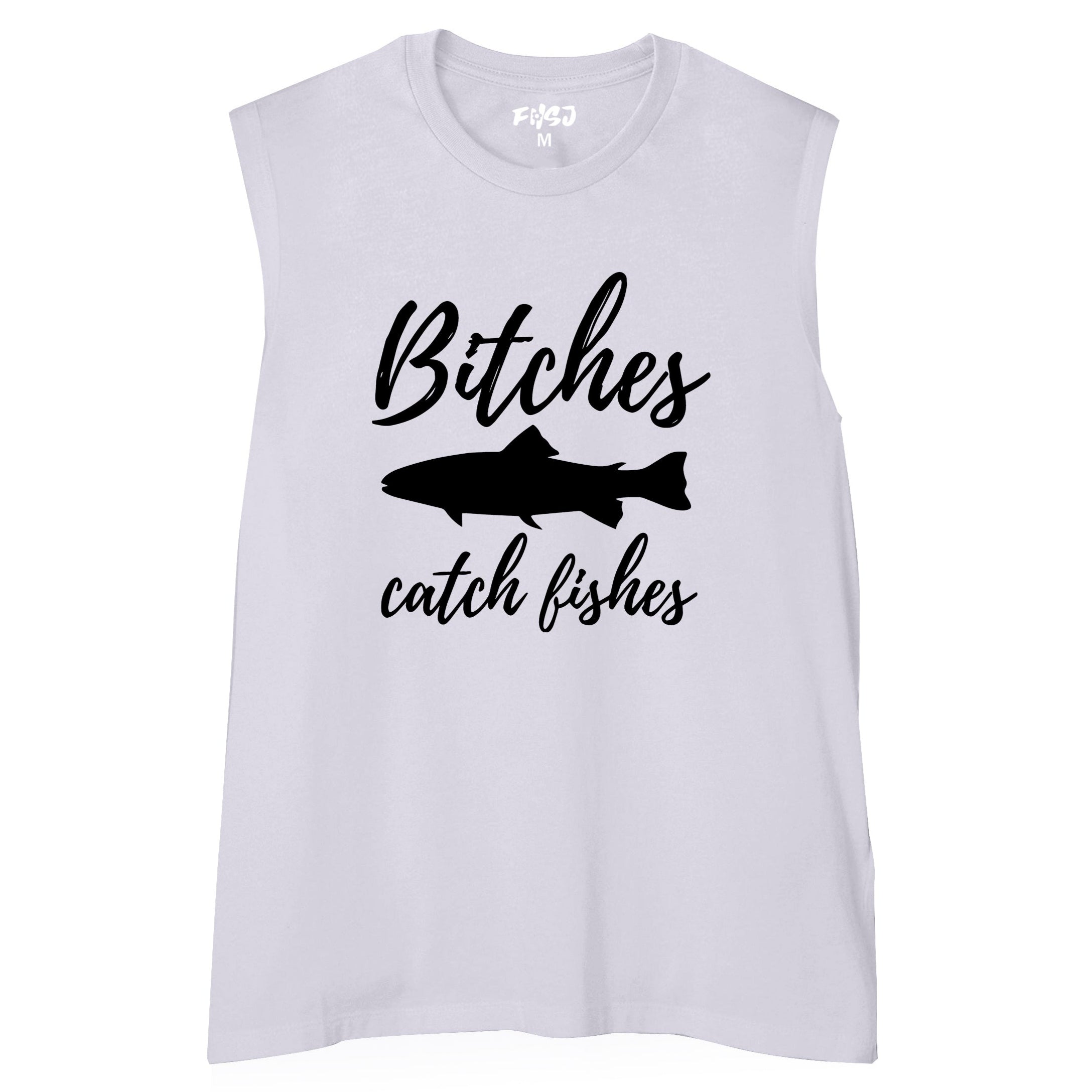Women Bitches Catch Fishes Tank Top