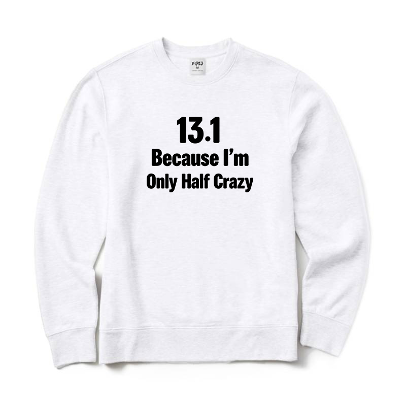 13.1 Half Marathon Runner Sweatshirt