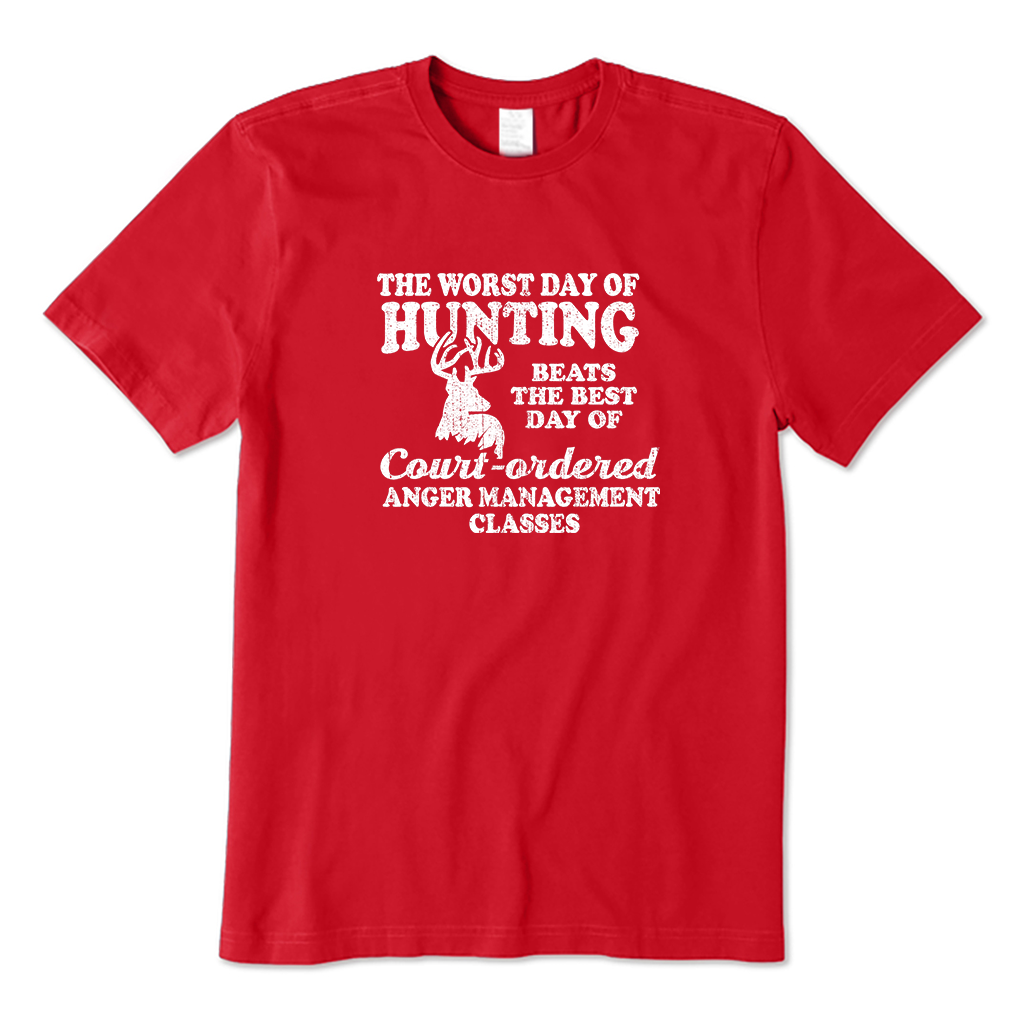 The Worst Day Of Hunting T-Shirt