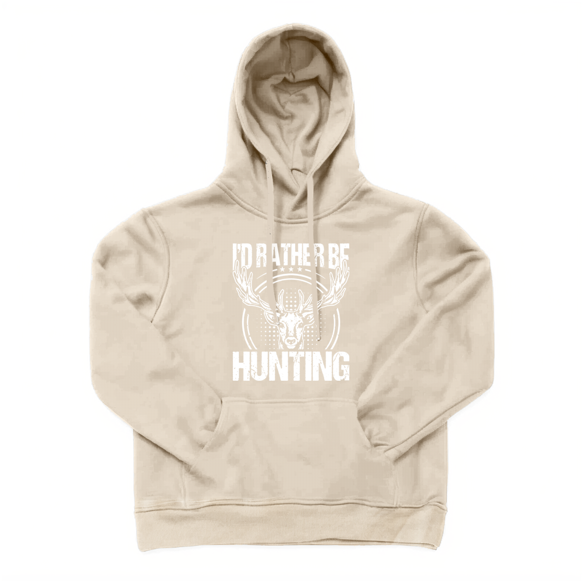 I'd Rather Be Hunting Hoodie