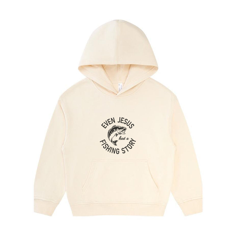 EVEN JESUS HAD A FISHING STORY Kid's Hoodie