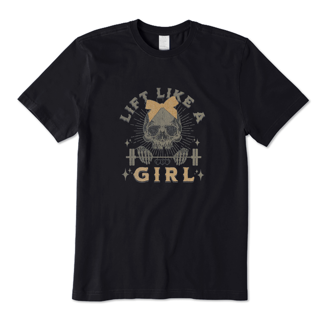 Lift Like A Girl T-shirt