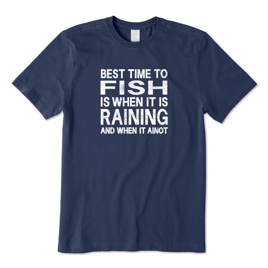 Best Time To Fish T-Shirt