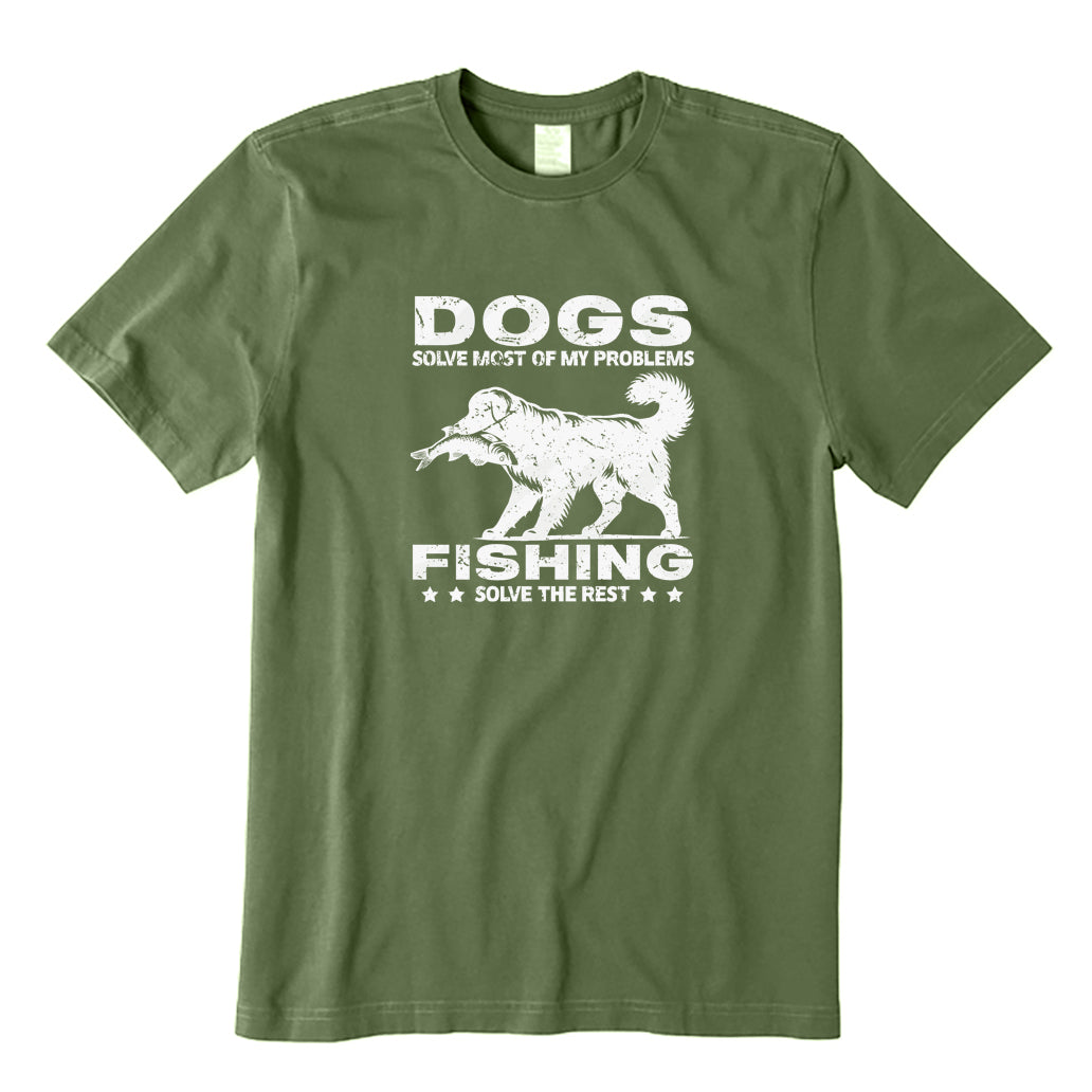 Dogs Solve Most of My Problems Fishing Solve The Rest T-Shirt