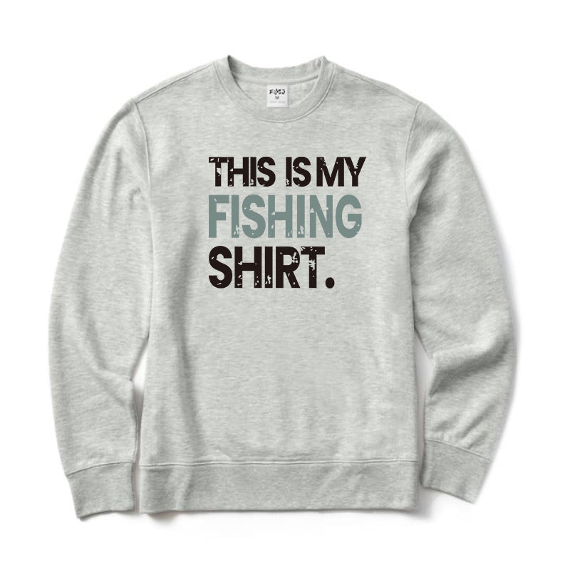 This Is My Fishing Shirt Crewneck Sweatshirt