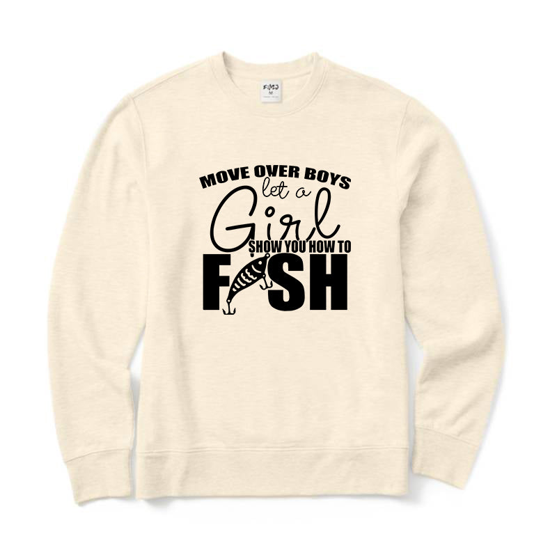 Let Girl Show You How to Fish Crewneck Sweatshirt