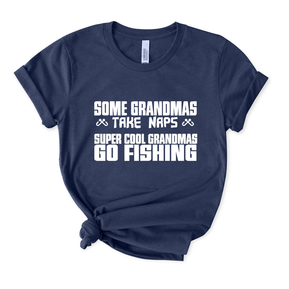 Some Grandmas Take Naps Super Cool Grandmas Go Fishing T-Shirt for Women