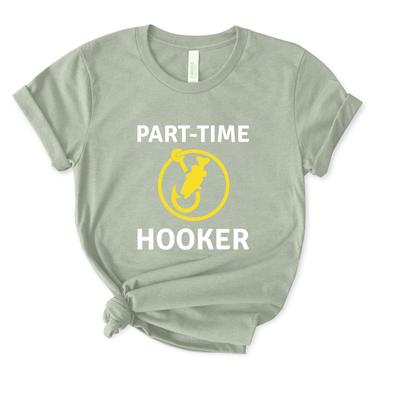 Part-time Hooker T-Shirt for women