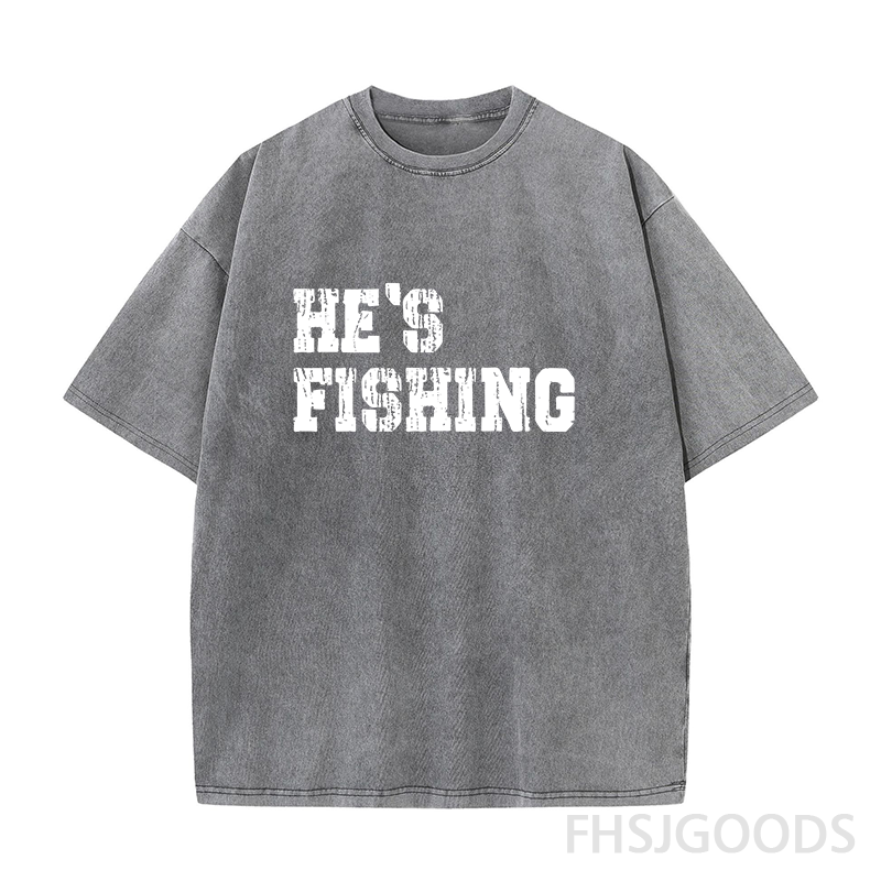 He's Fishing Unisex Distressed T-Shirt