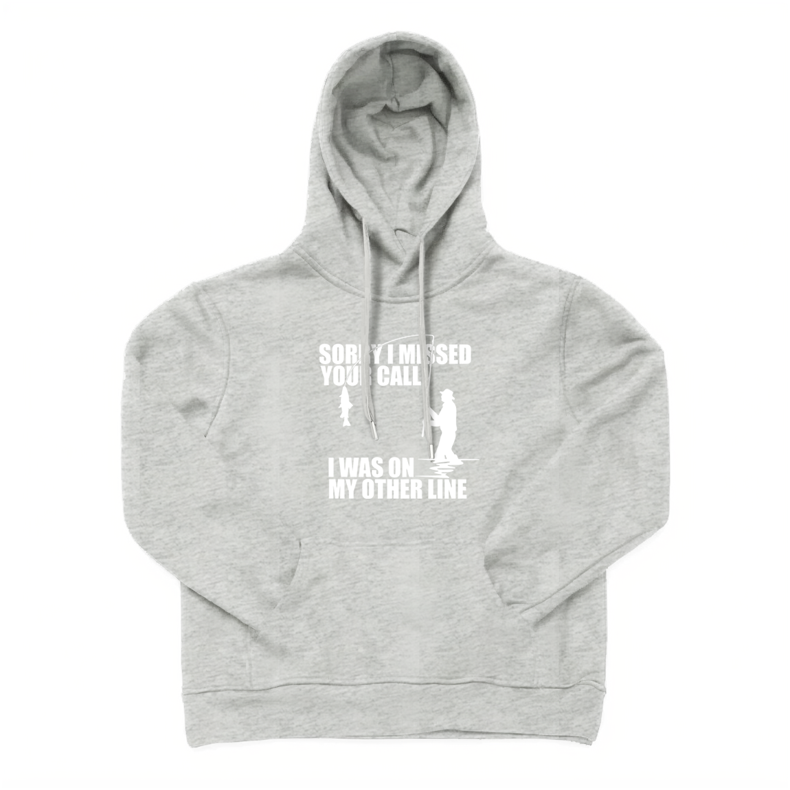 Sorry I Missed Your Call I'm on My Other Line Hoodie