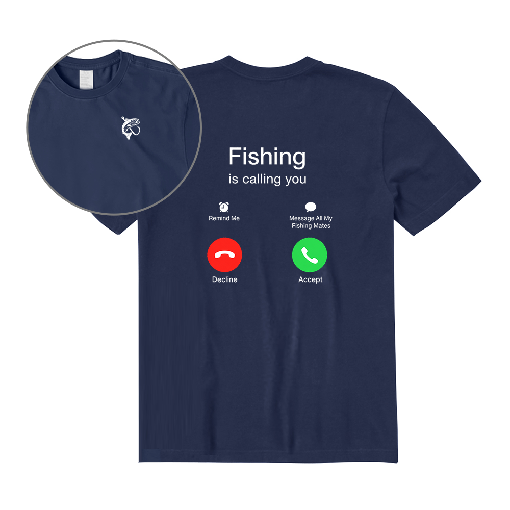 Funny Fishing Is Calling You Back Graphic T-Shirt