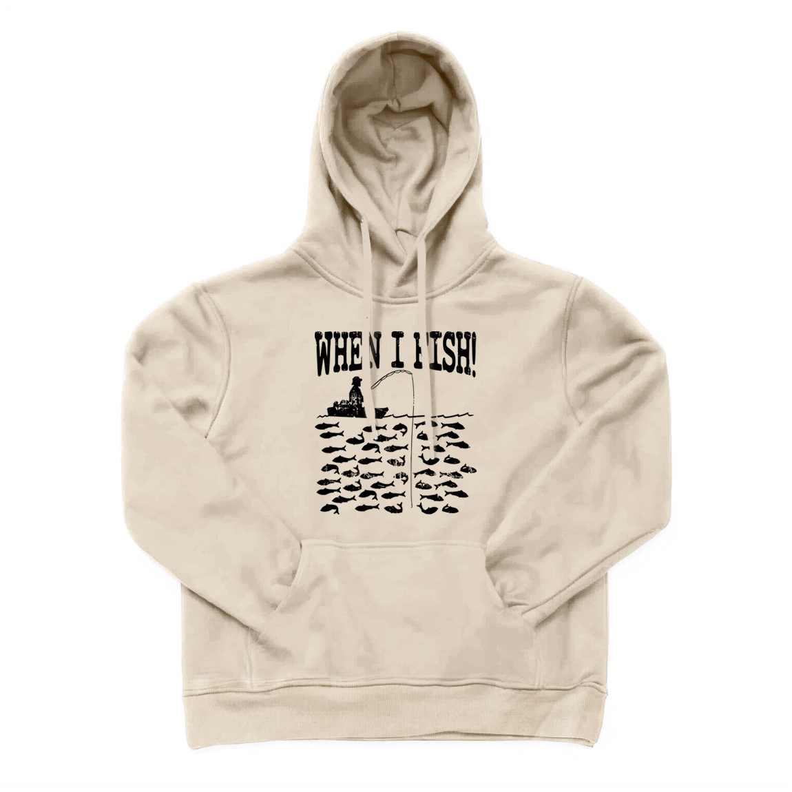 When I Fish Hoodie