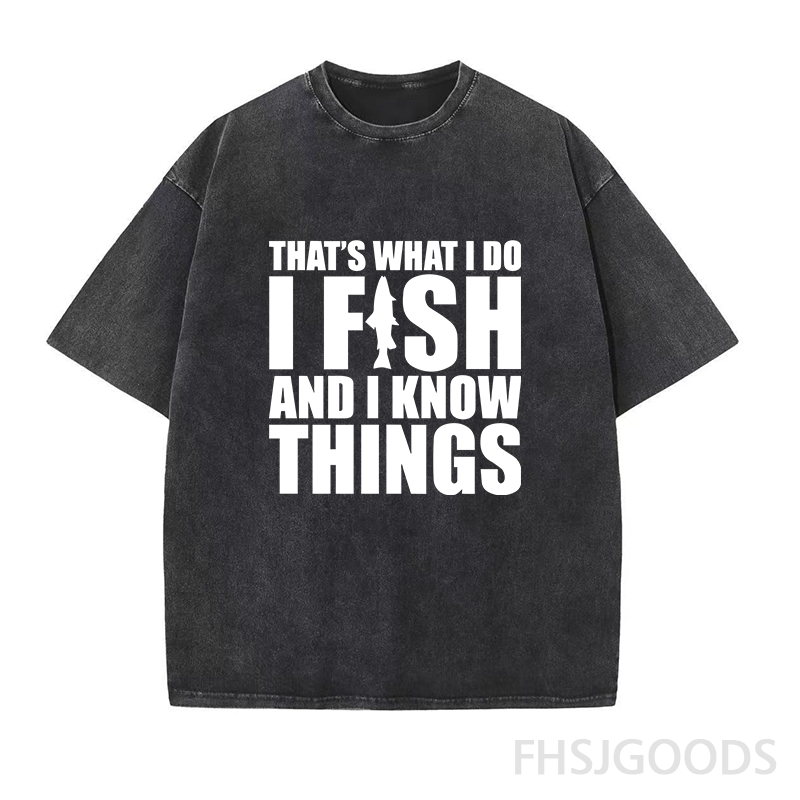 I Fish and I Know Things Unisex Distressed T-Shirt
