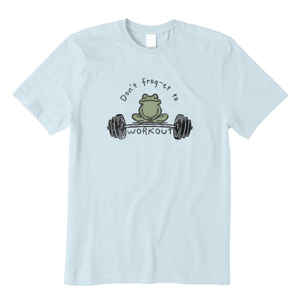 Don't Frog-et To Workout T-Shirt
