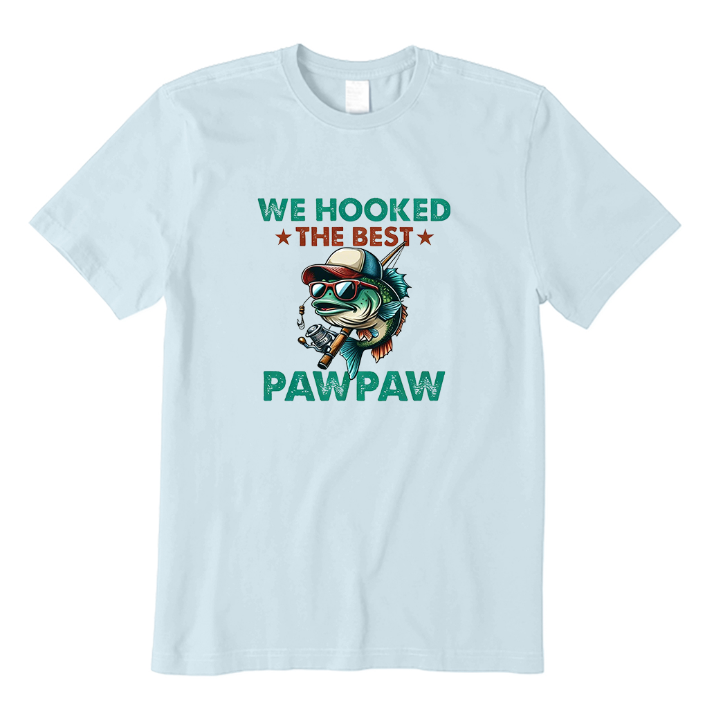 We Hooked The Best Paw Paw T-shirt