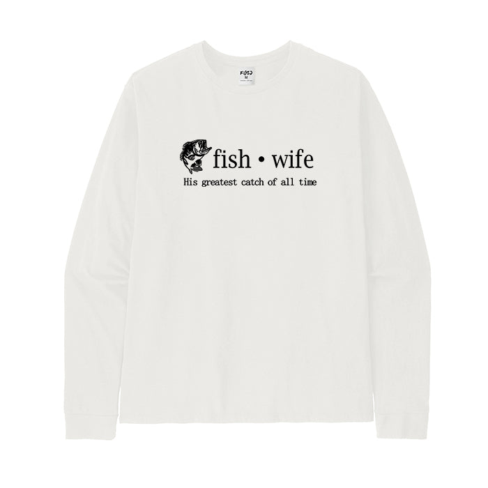 Fish Wife Long Sleeve T-shirt