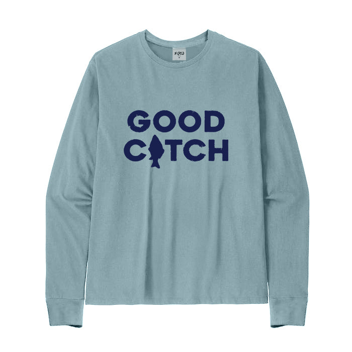 GOOD CATCH Long Sleeve T-Shirt