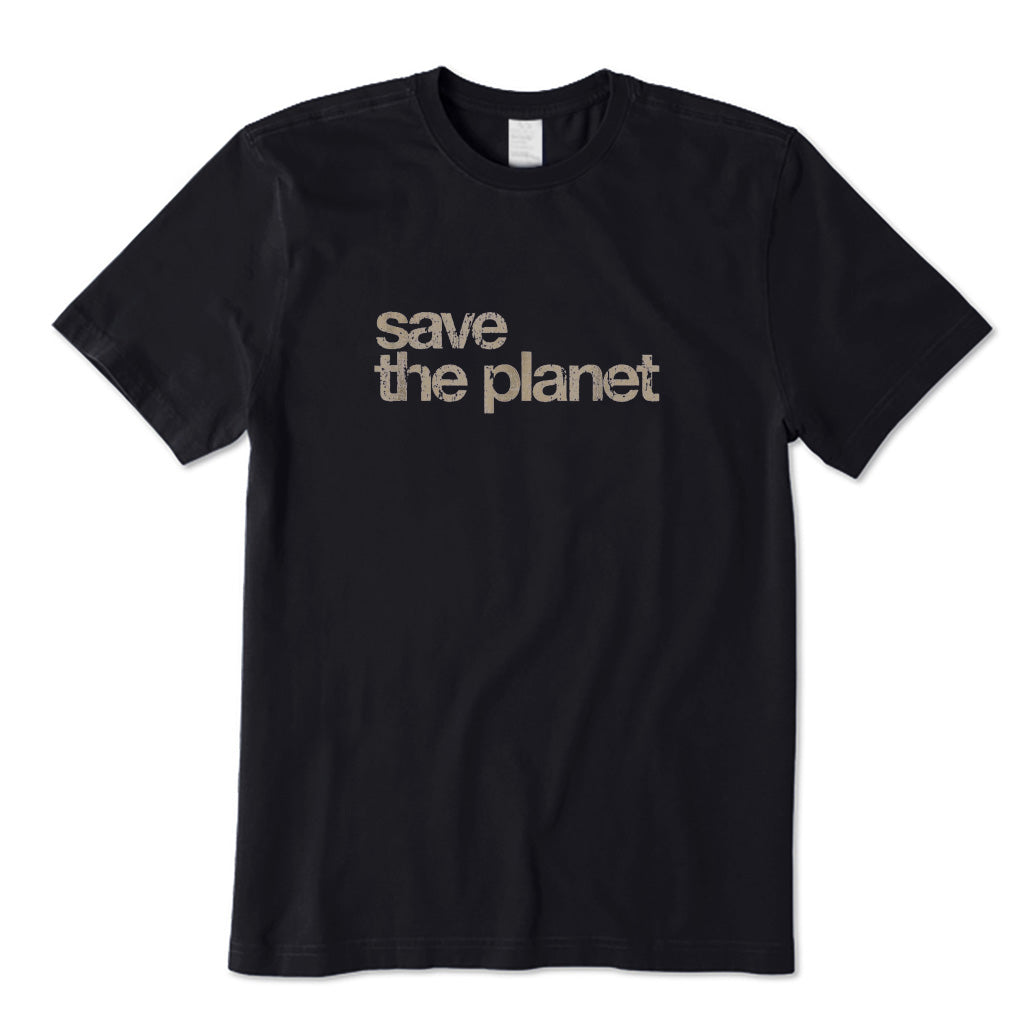 Save The Planet T-Shirt