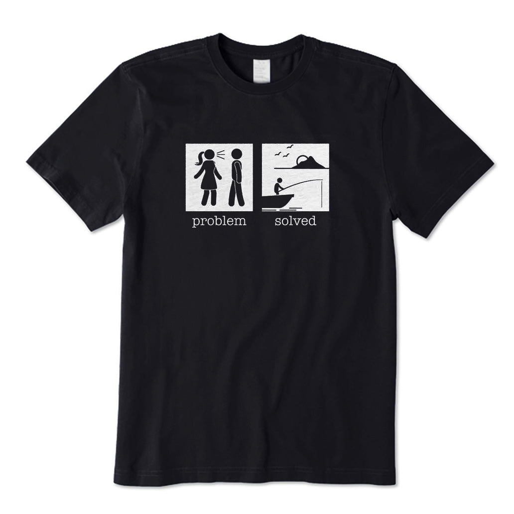 Fishing Solved All Problems T-Shirt