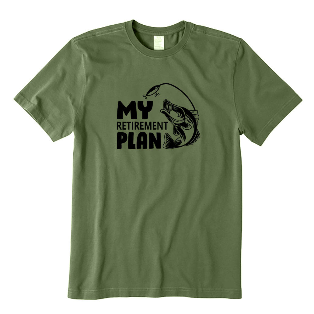 My Retirement Plan T-Shirt