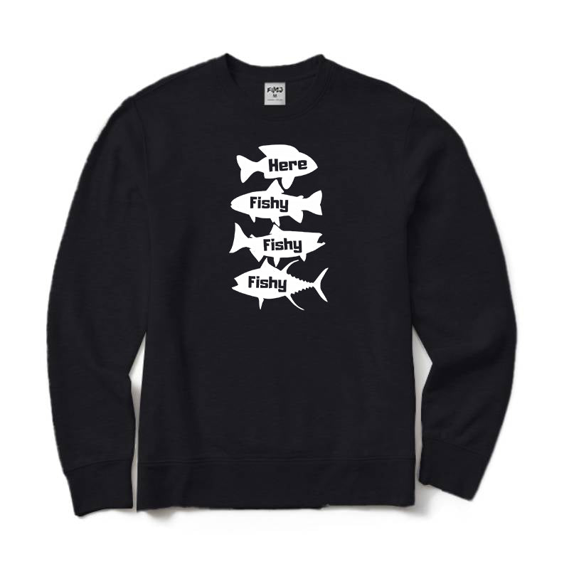Here Fishy Fishy Fishy Crewneck Sweatshirt