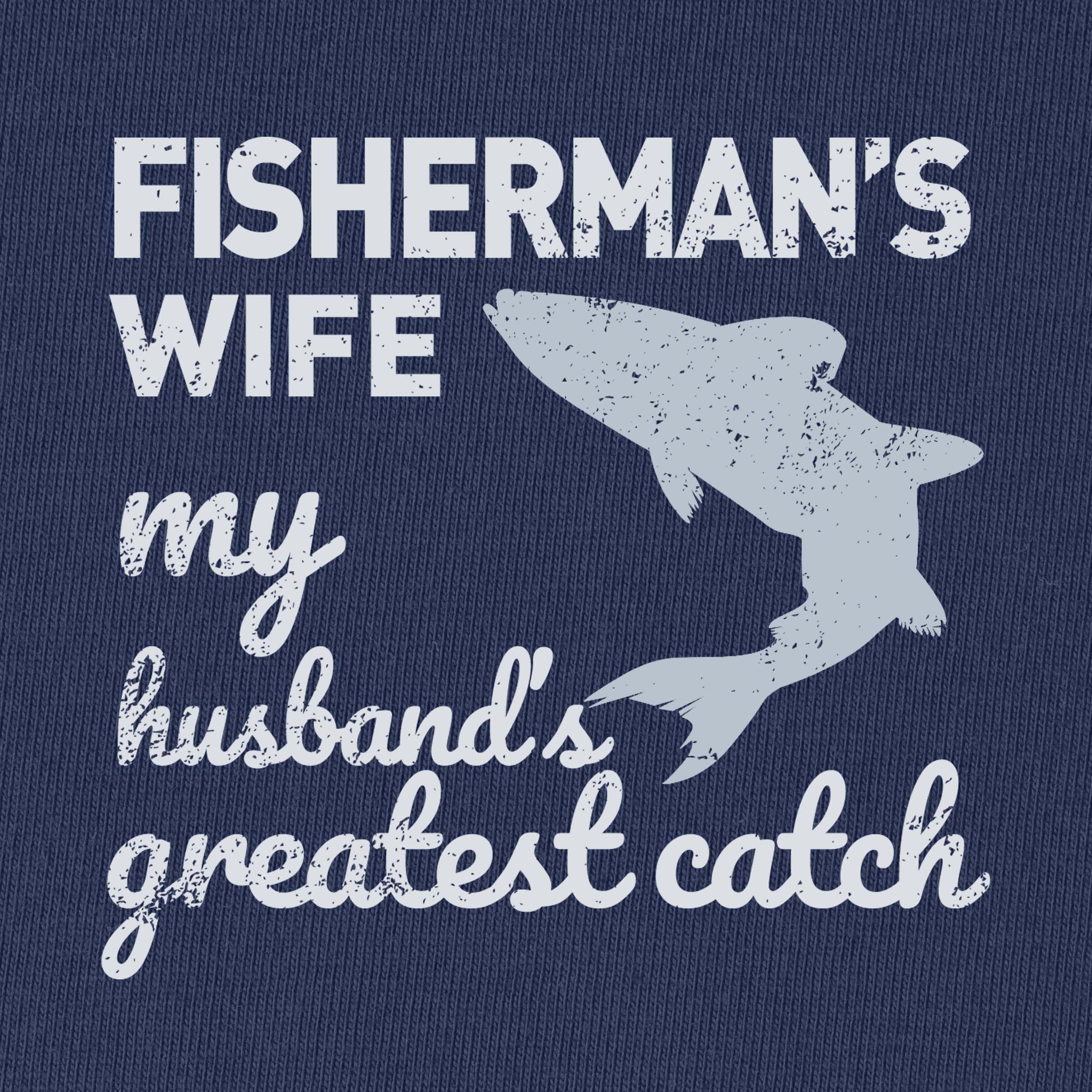 Fisherman's Wife T-Shirt for Women