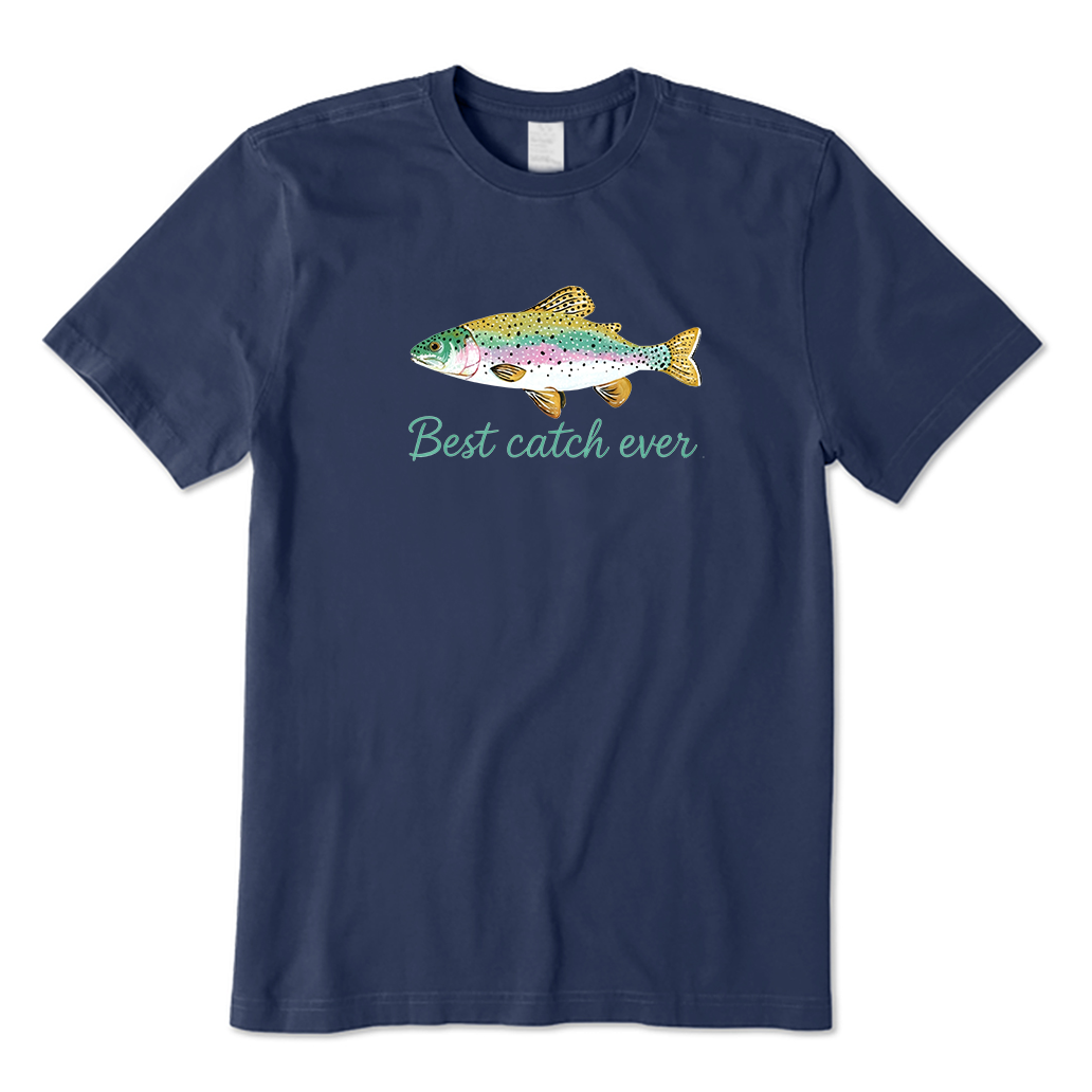 Best catch ever T-Shirt