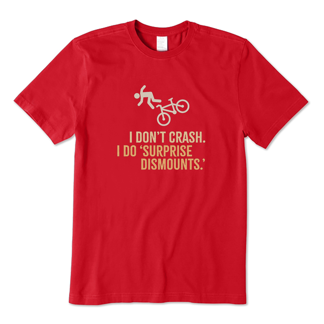 surprise dismount Bike T-Shirt