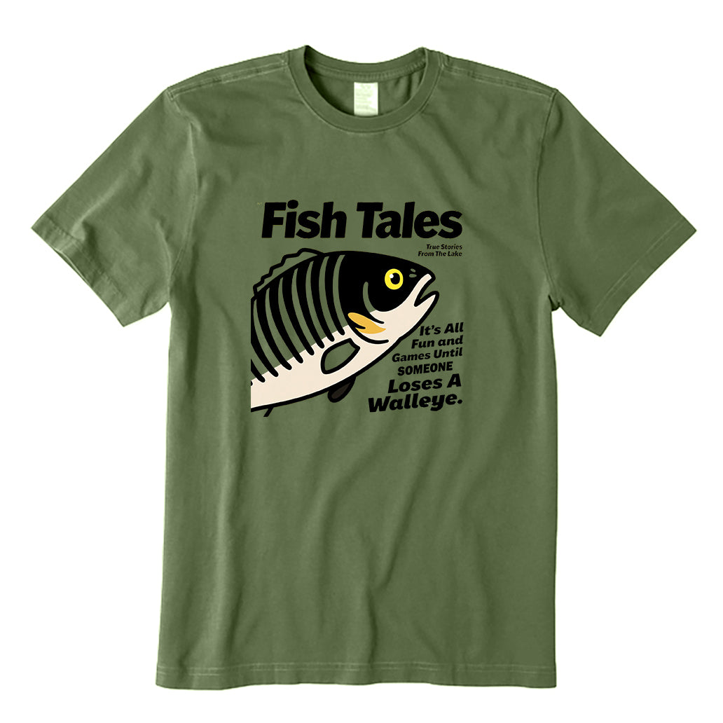 It's All Fun and Games Until Someone Loses A Walleye T-Shirt