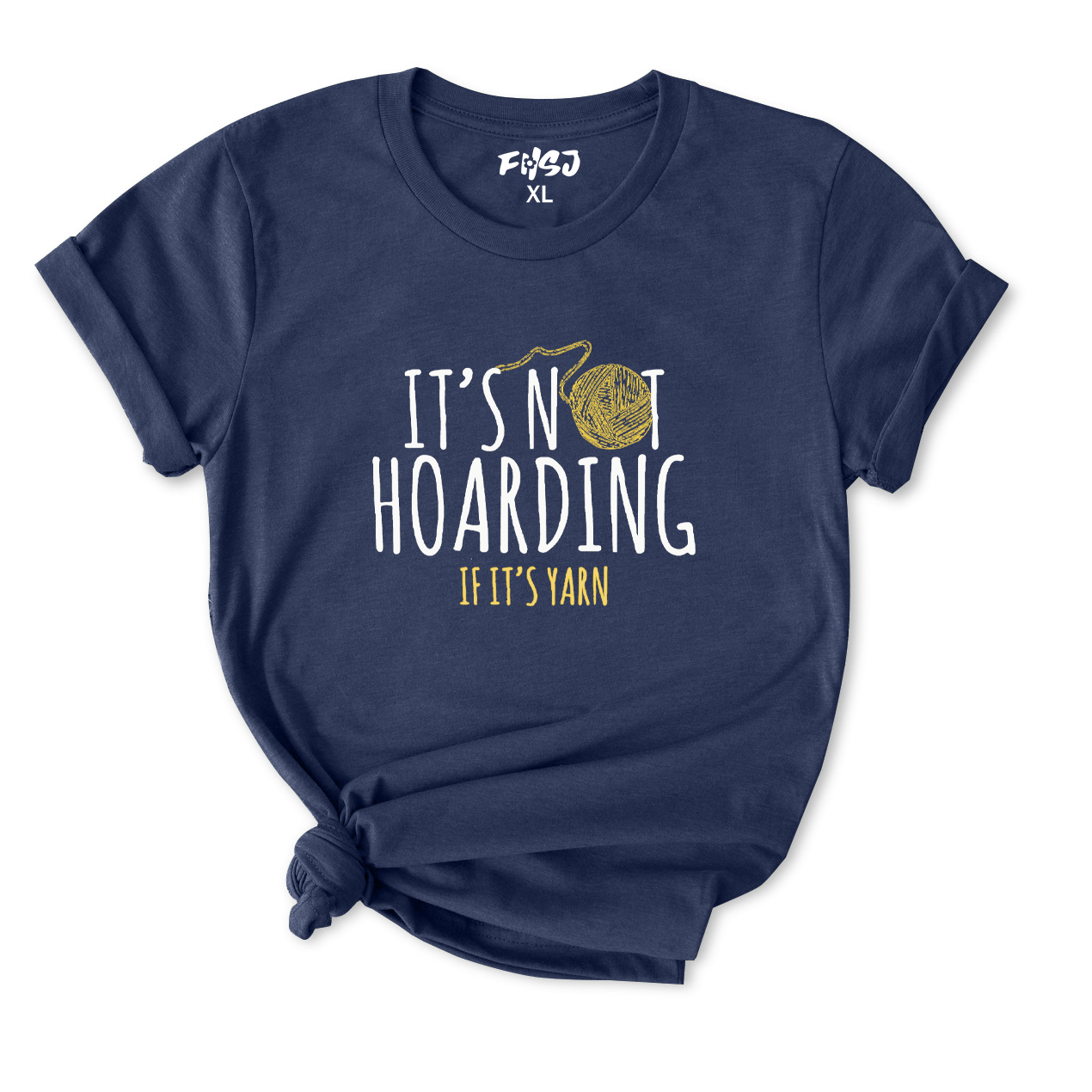 It's Not Hoarding If It's Yarn T-Shirt for Women