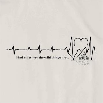 Follow My Heart and Find Wild Thing T-Shirt