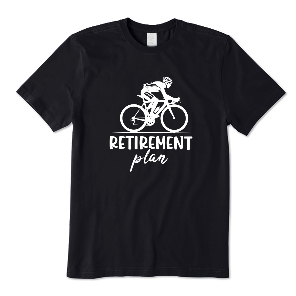 Retirement Plan Cycling T-Shirt